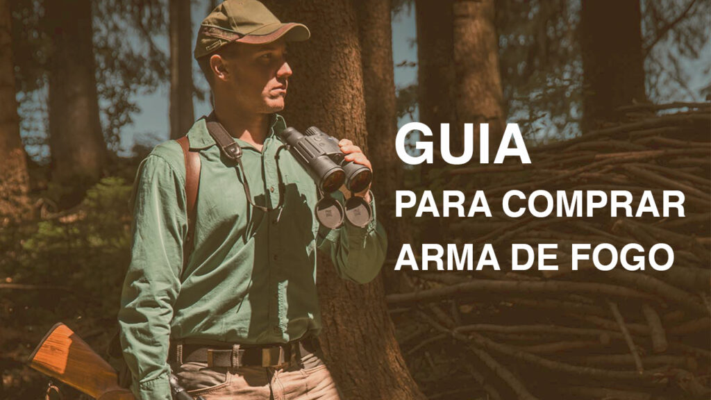 Guia para comprar Arma de Fogo