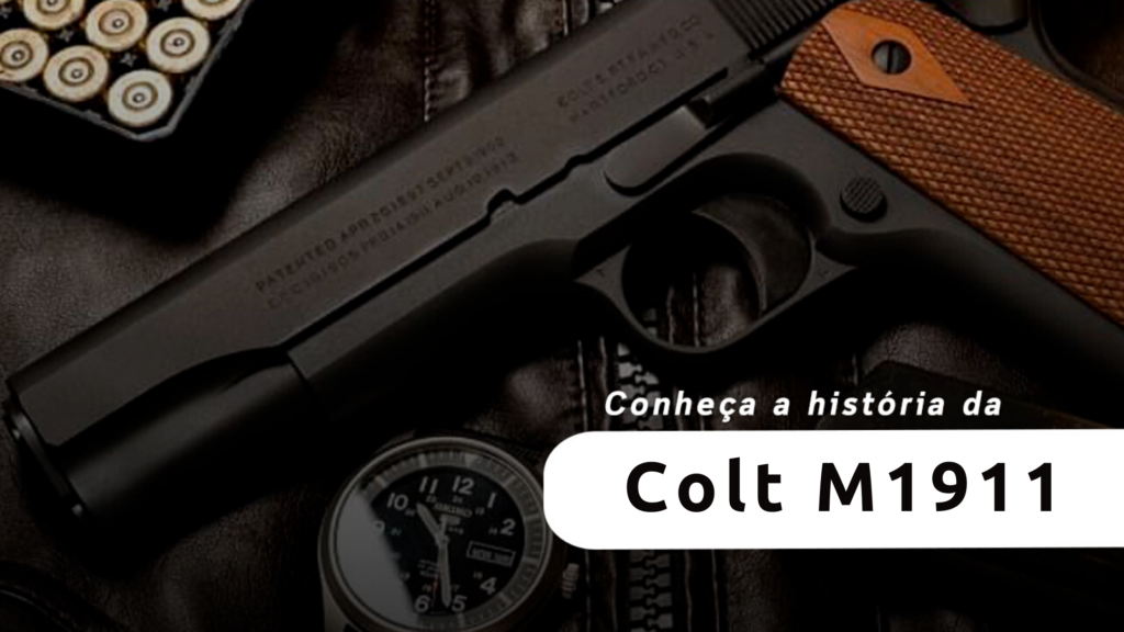 História da Pistola Colt M1911